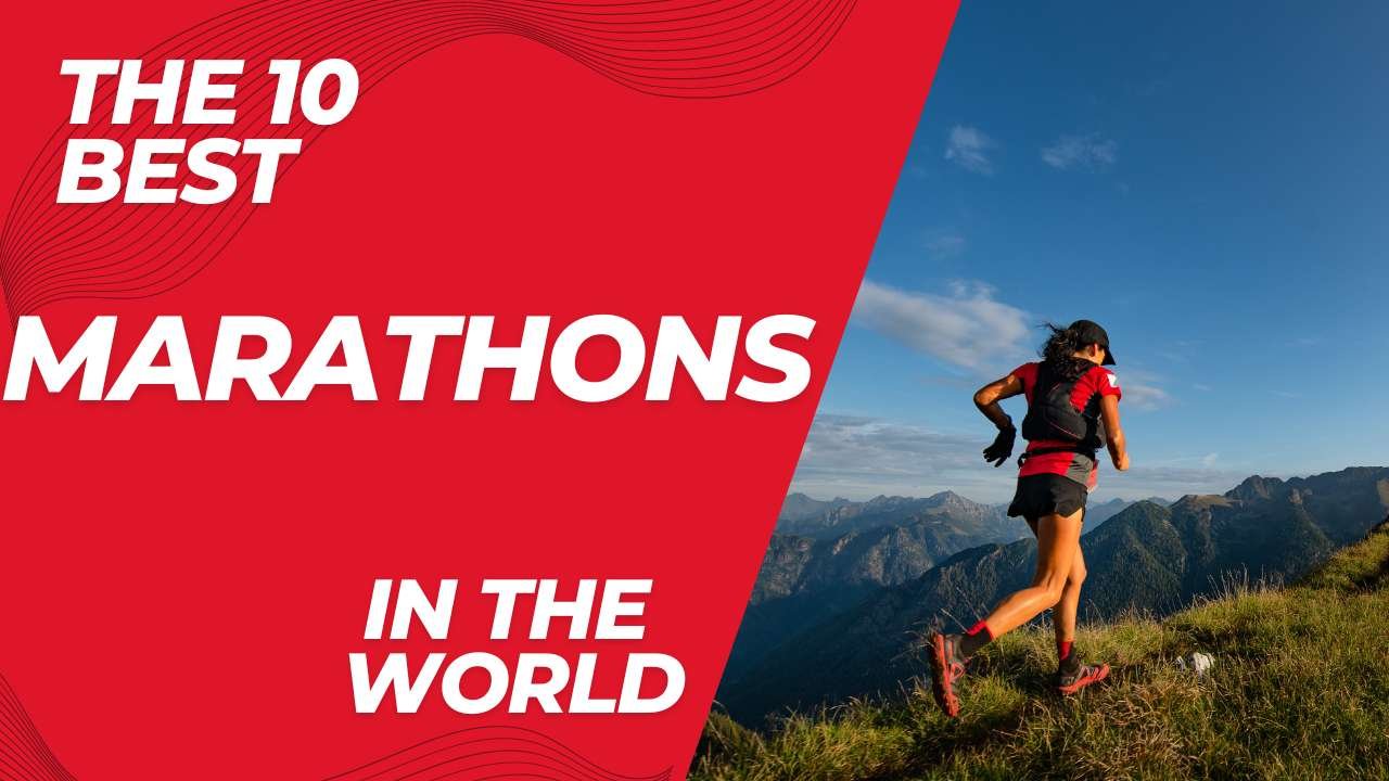 You are currently viewing The 10 Best Marathons in the World: A Runner’s Journey